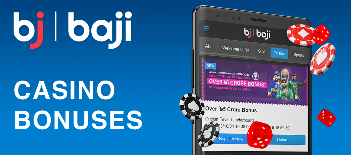 Baji Casino Bonuses Information
