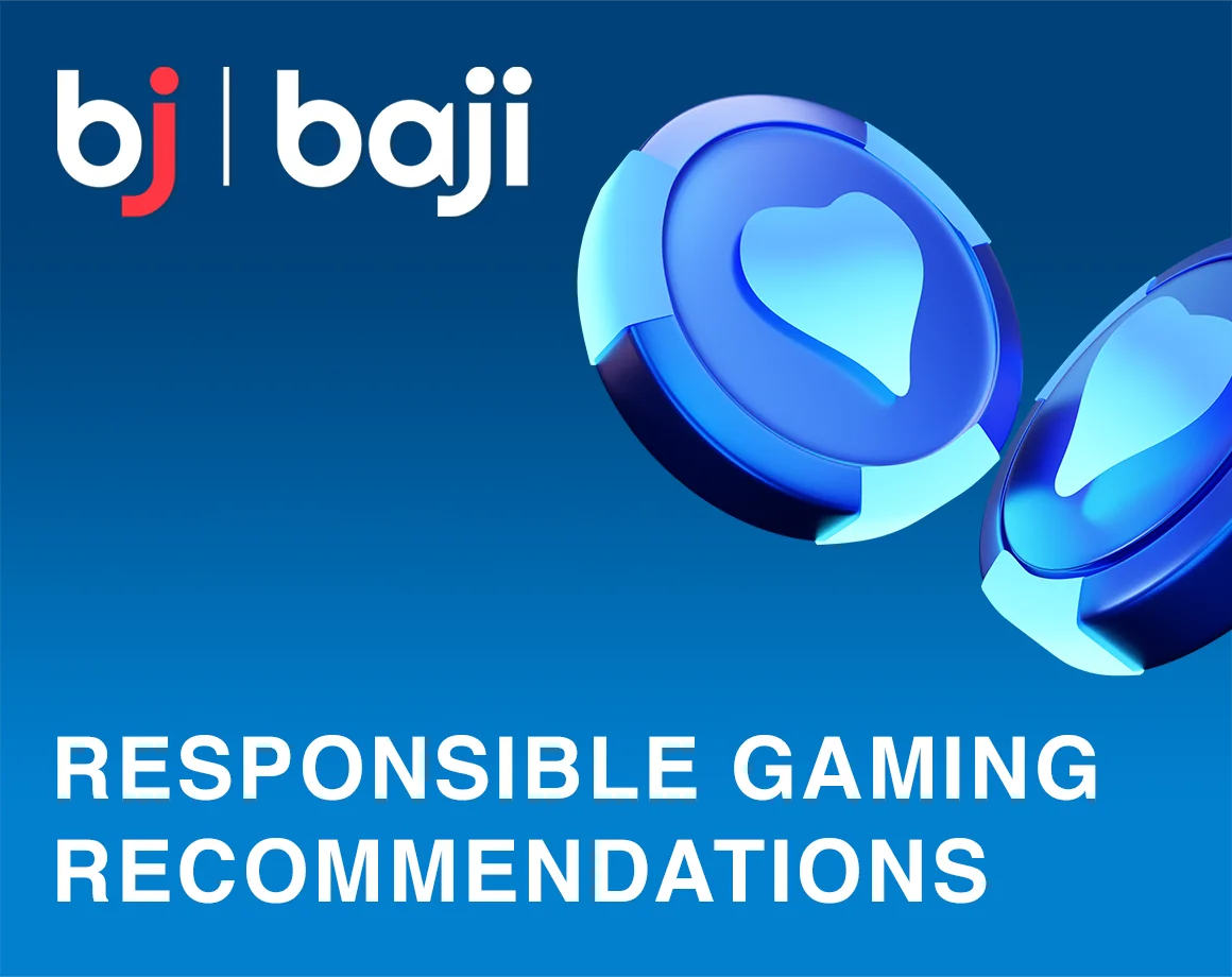 Baji Casino Responsible Gaming Recommendations