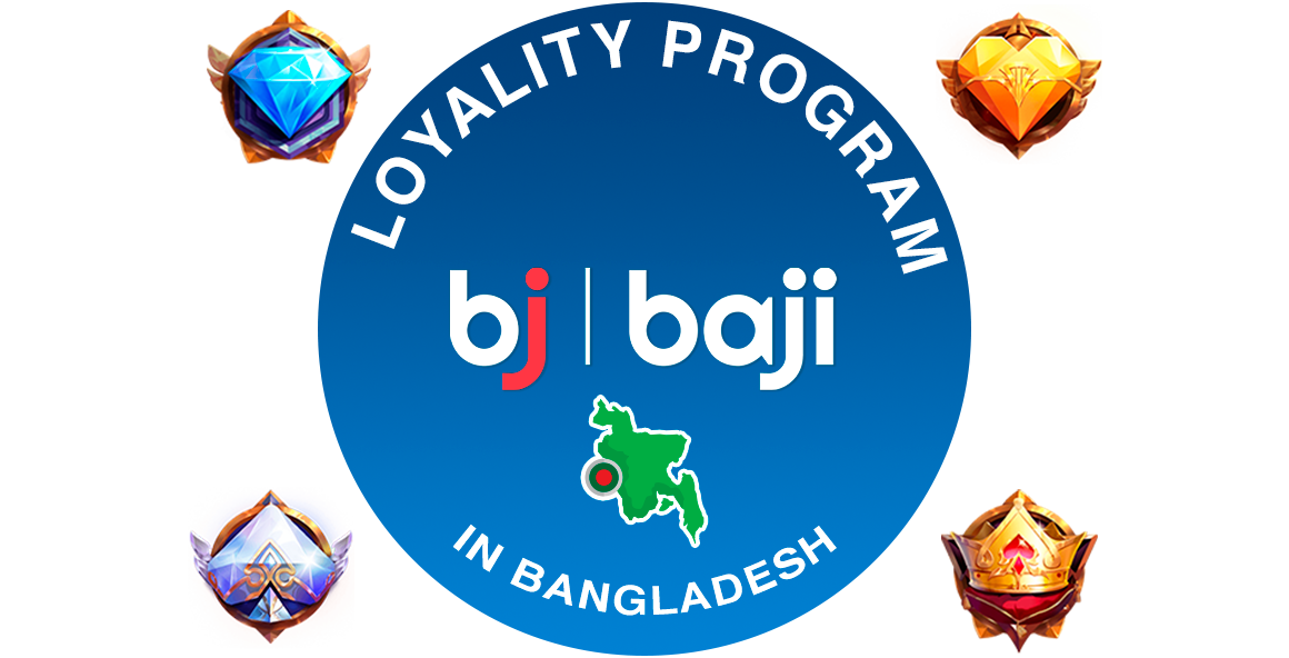 Baji Bangladesh Loyalty Program