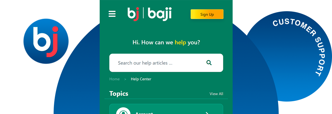 If you have any questions, you should contact Baji Customer Support Service - 24/7