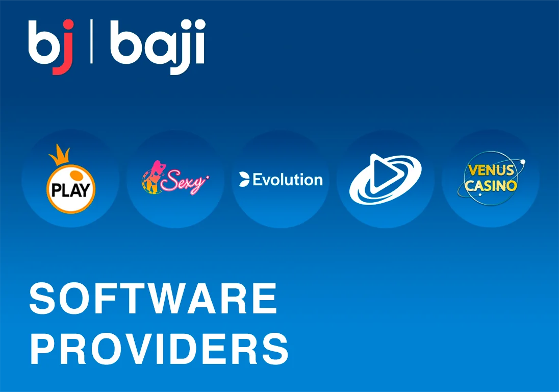 Baji works only with trusted and well-known casino software providers