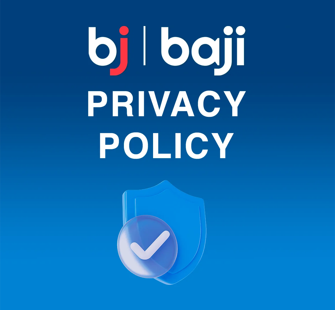 Baji Casino Privacy Policy