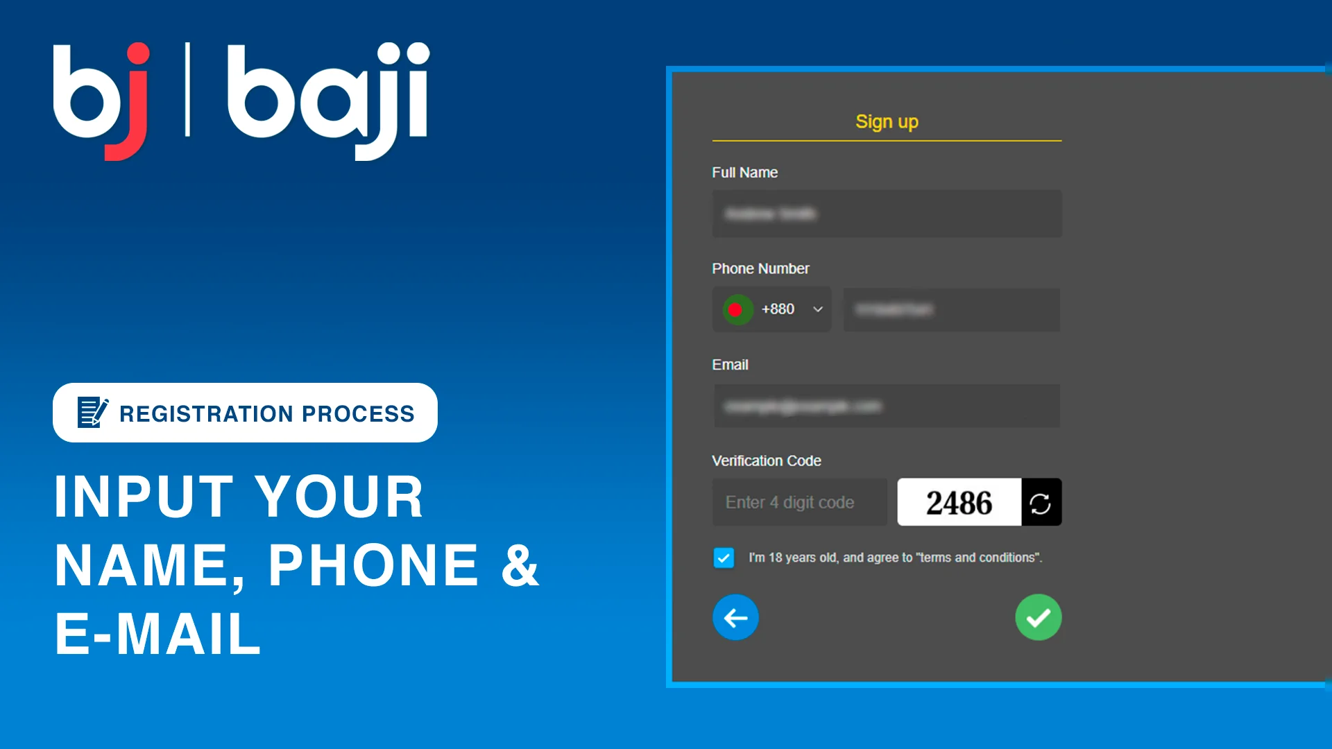 Input your name, phone and e-mail - Baji Casino Registration