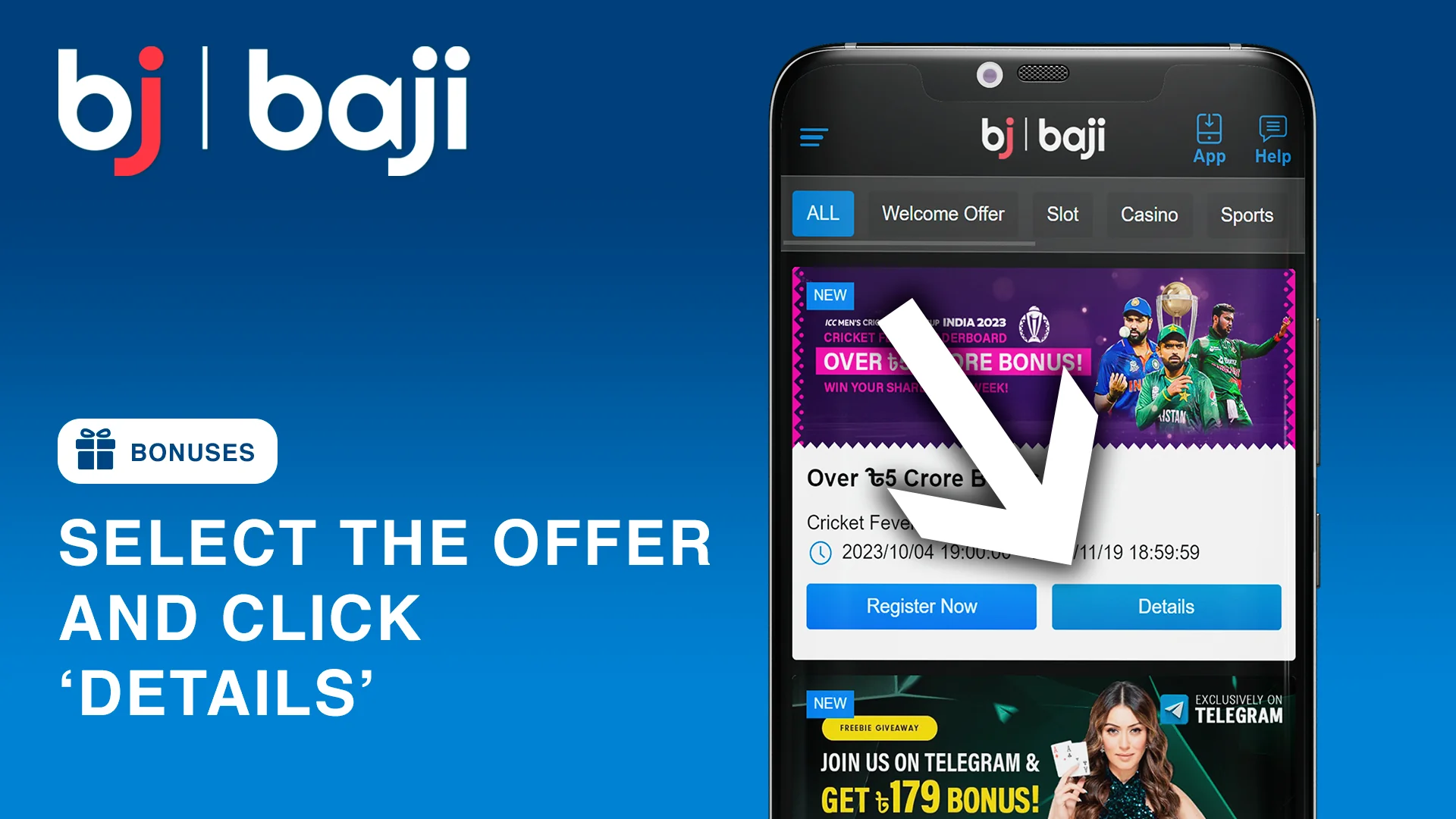 Select the bonus offer and click 'Details' to learn more - Baji