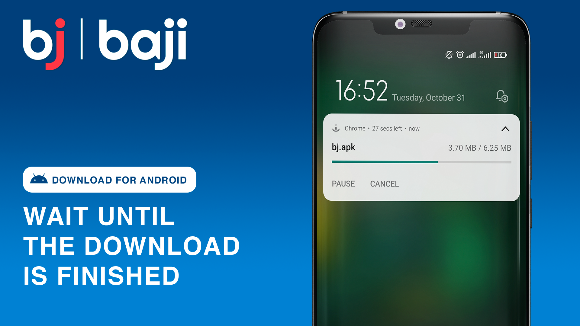 Wait until Baji Android App is finished downloading