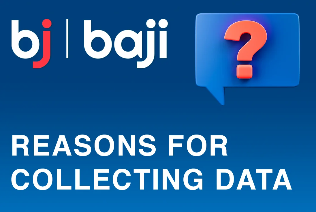 Reasons for collecting data by Baji Casino