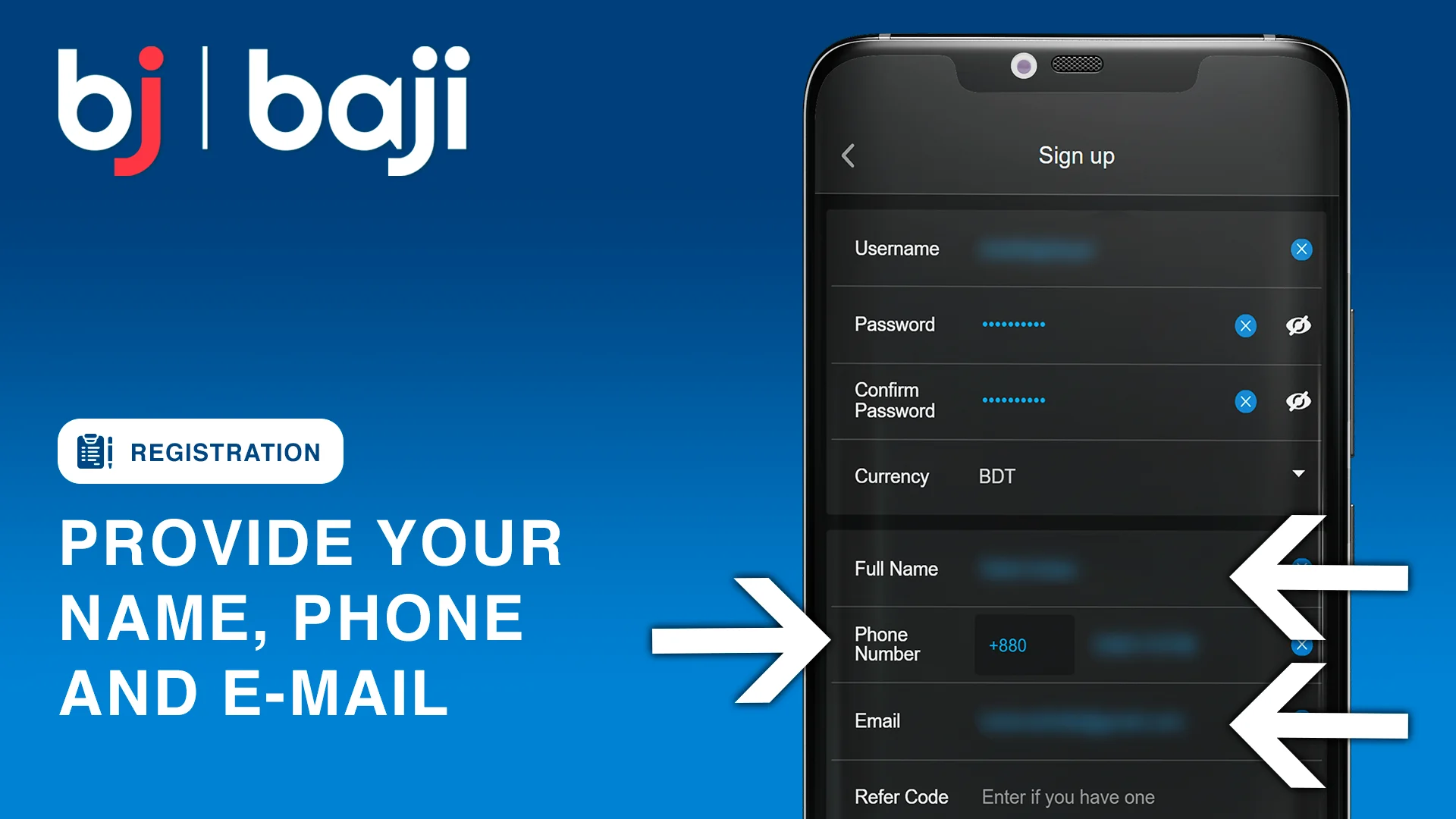 Provide your legal name, phone and E-Mail - Baji Registration Process