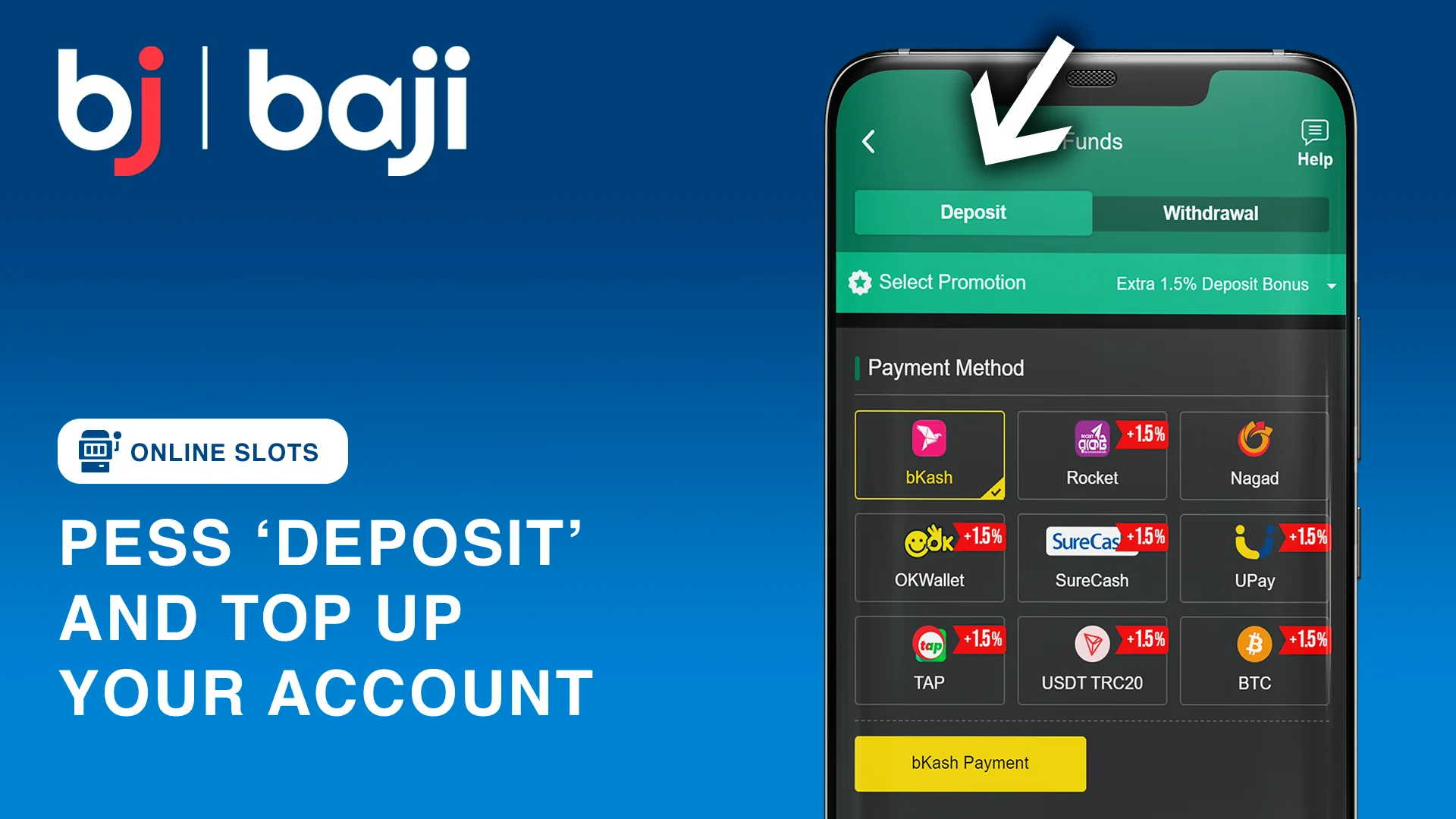 Press 'Deposit' to top up Baji Account