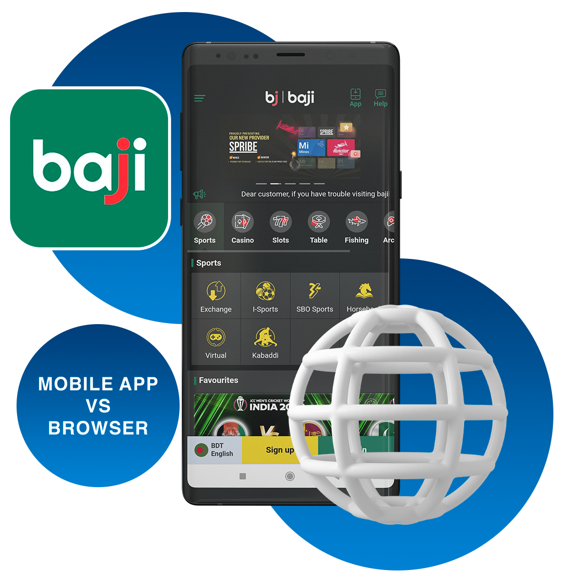 Baji Application and Browser Differences