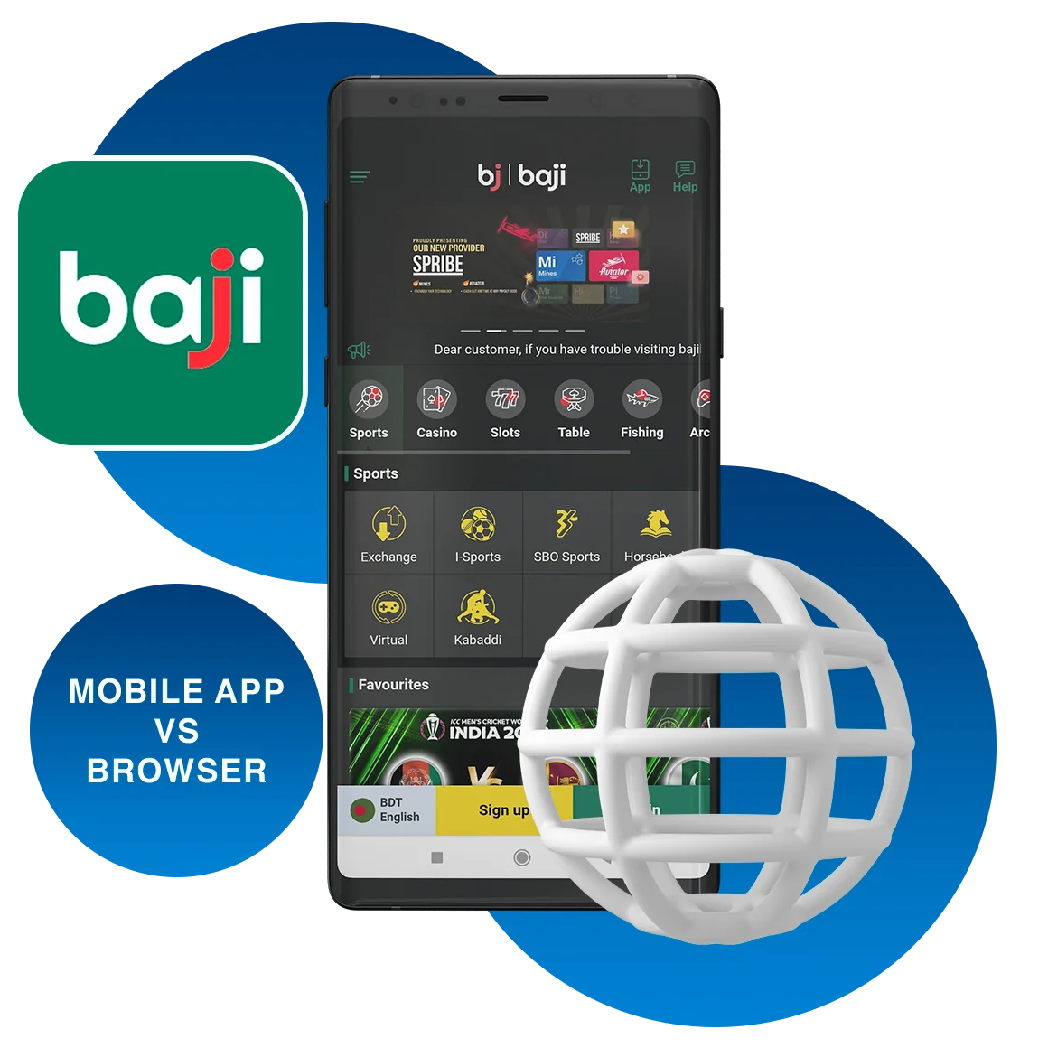 Baji Application and Browser Differences